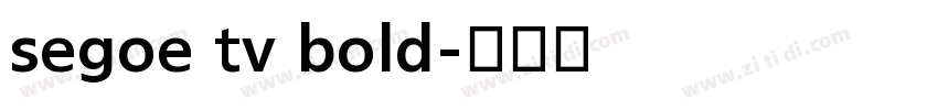 segoe tv bold字体转换